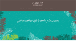 Desktop Screenshot of cabanaworkshop.com